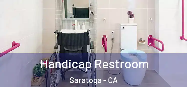 Handicap Restroom Saratoga - CA